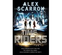 TimeRiders (Book 1)