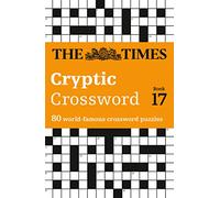 Times Cryptic Crossword Book 17