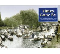 Times Gone By - The Francis Frith Collection