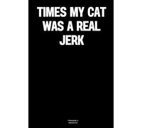Times my cat was a real jerk: The Notebook