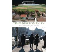 Times New Romanian: Voices and narrative from Romania