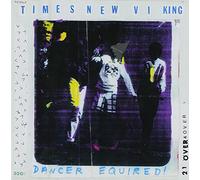 Times New Viking - Dance Equired