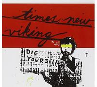 Times New Viking - Dig Yourself
