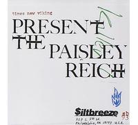 Times New Viking - The Paisley Reich