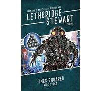 Times Squared: From the Classic Era of Doctor Who (Lethbridge-Stewart - Series 3)