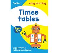 Times Tables Ages 5-7: Prepare for School with Easy Home Learning (Collins Easy Learning KS1)
