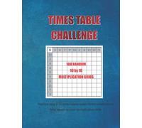 Times Tables Challenge: 100 random multiplication 10 by 10 grids - Timed test