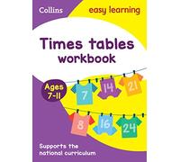 Times Tables Workbook Ages 7-11: Ideal for Home Learning (Collins Easy Learning KS2)