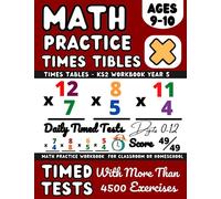 Times Tables Workbook, Multiplication Practice Book for 9-10 Year Olds, KS2 Workbook Year 5, Multiplication Math Drills, Digits 0-12, Timed Tests