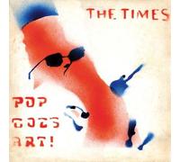 Times, The - Pop Goes Art [VINYL]