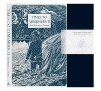 TIMES TO REMEMBER: BOB BUTEUX AND FRIENDS. VOLUME II.