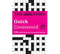 The Times – Quick Crossword Book 27 – 100 General Knowledge Puzzles – Paperback