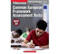 Timesaver: Common European Framework Assessment (+ CD)