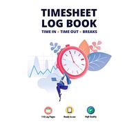 Timesheet Log Book: Large Size Employee Work Time and Breaks Tracking for Small & Medium Business | Modern Concept Design Vol.4