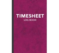 Timesheet Log Book: Simple Pink Timesheet Book