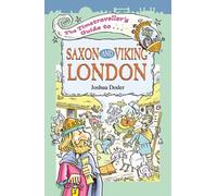 Timetravellers Guide to Saxon London