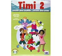 Timi - Portuguese course for children: Pack: livro do aluno + CD + caderno de ex