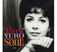 Timi Yuro - The Lost Voice Of Soul