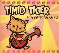 Timid Tiger - And the Electric Treasure Box