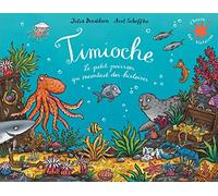 Timioche - Le petit poisson qui raccontait des histoires: Le petit poisson qui racontait des histoires