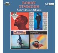Timmons, Bobby - Four Classic Albums (This Here Is Bobby Timmons/Soul Time/: Easy Does It/Sweet And Soulful Sounds)