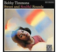 Timmons, Bobby - Sweet & Soulful Sounds