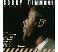 Timmons, Bobby - Workin' Out