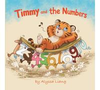 Timmy and the Numbers (Tiger Math)