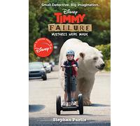 Timmy Failure: Mistakes Were Made