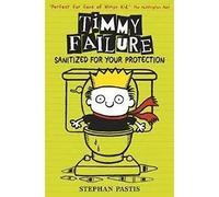 Timmy Failure: Sanitized for Your Protection