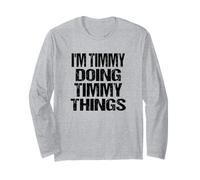 Timmy Personalized First Name Saying Long Sleeve T-Shirt
