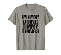Timmy Personalized First Name Saying T-Shirt