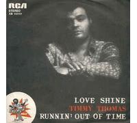 Timmy Thomas - Love Shine / Runnin Out Of Time [7-inch Record]
