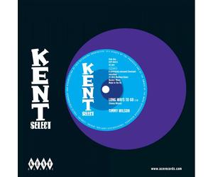 Timmy Wilson - Long Ways To Go - Kent Select - Northern Soul R&B NEW 45