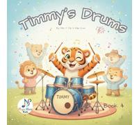Timmy's Drums: 1 (Magic Music Kids)