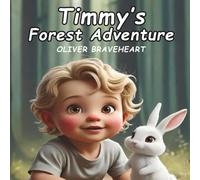 Timmy's forest adventure