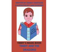 Timmy's Magic Book - Timmy and the Dagons.: 2