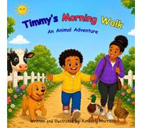 Timmy's Morning Walk: An Animal Adventure