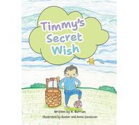 Timmy's Secret Wish