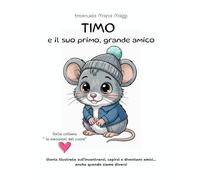 TIMO e il suo primo, grande amico