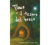 Timo e il tesoro del bosco