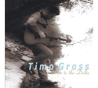 Timo Gross - Down To The Delta