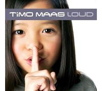 Timo Maas - Loud [Eastwest Version]