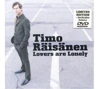 Timo Raisanen - Lovers Are Lonely