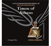 Timon of Athens (Arkangel Complete Shakespeare)