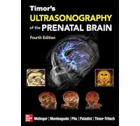 Timor's Ultrasonography of the Prenatal Brain, Fourth Edition