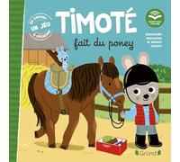 Timoté fait du poney (Écoute aussi l'histoire)