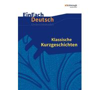 Timotheus Schwa EinFach Deutsch Unterrichtsmodelle: Klassische Kurzg (Paperback)