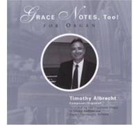 Timothy Albrecht - Grace Notes Too