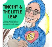 Timothy and The Little Leaf
